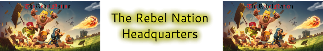 the rebel nation <br />headquarters